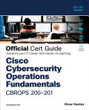 Cisco Cyberops Associate Cbrops 200-201 Official Cert Guide Book Cover