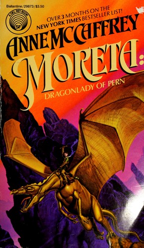 Moreta, dragonlady of Pern Book Cover