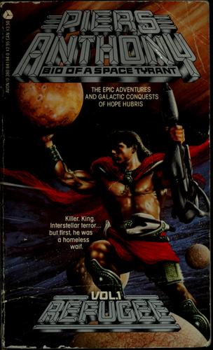 Bio of a Space Tyrant - Vol. 1 Refugee Book Cover