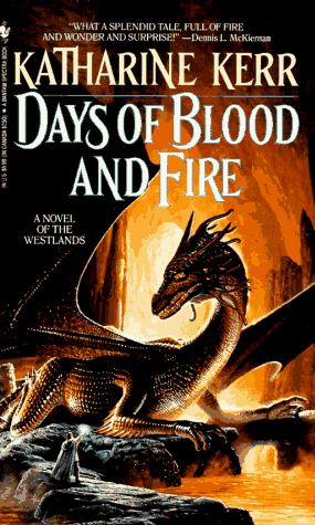 Days of Blood and Fire (Deverry) Book Cover