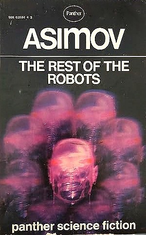 The rest of the robots Book Cover