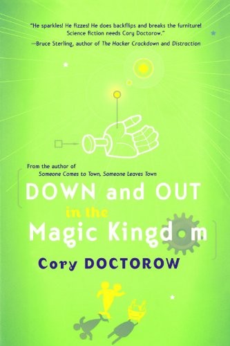 Down and Out in the Magic Kingdom Book Cover