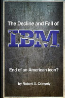 The Decline and Fall of IBM Book Cover
